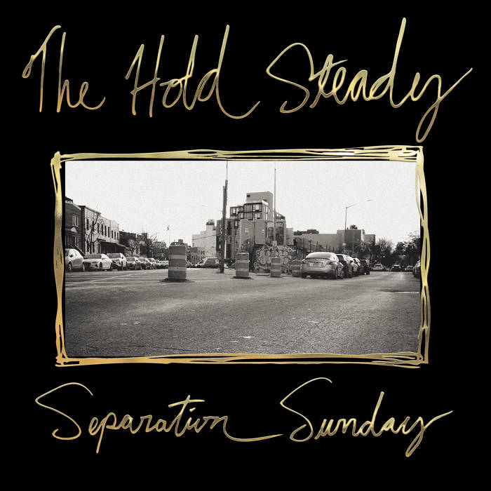 The Hold Steady - Separation Sunday - 20 Year Anniversary Edition
