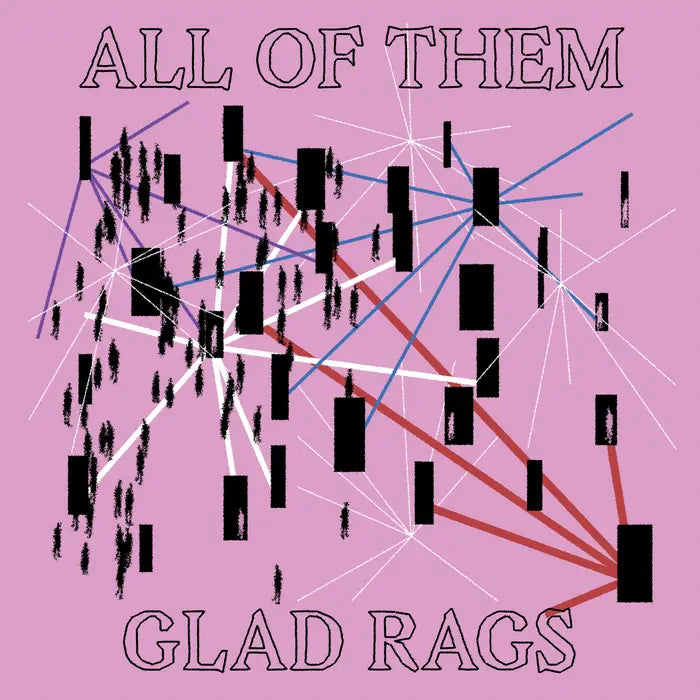Glad Rags - All of Them (Pink) LP