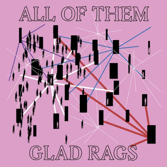 Glad Rags - All of Them (Pink) LP