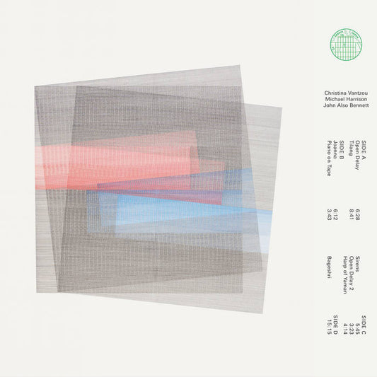 Christina Vantzou, Michael Harrison, John Also Bennett - s/t