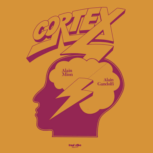 Cortex - Alain Mion / Alain Gandolfi