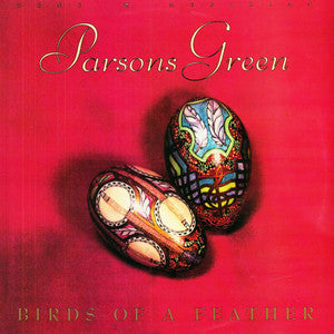 Parsons Green – Birds Of A Feather LP