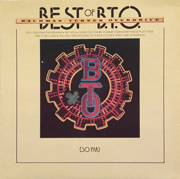 Bachman Turner Overdrive - Best of BTO LP