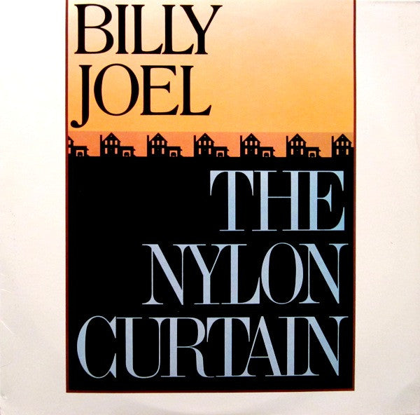 Billy Joel - The Nylon Curtain LP