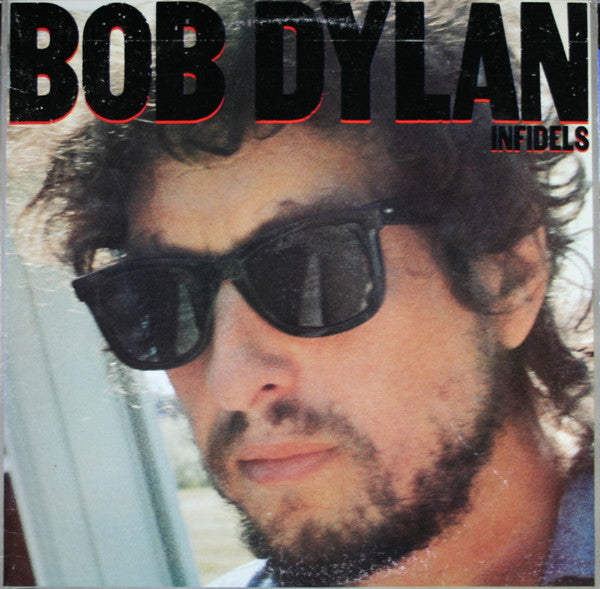 Bob Dylan - Infidels LP