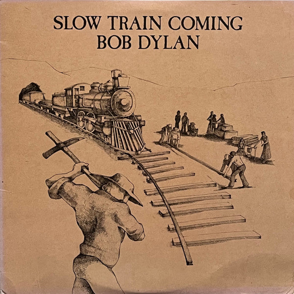 Bob Dylan - Slow Train Coming LP