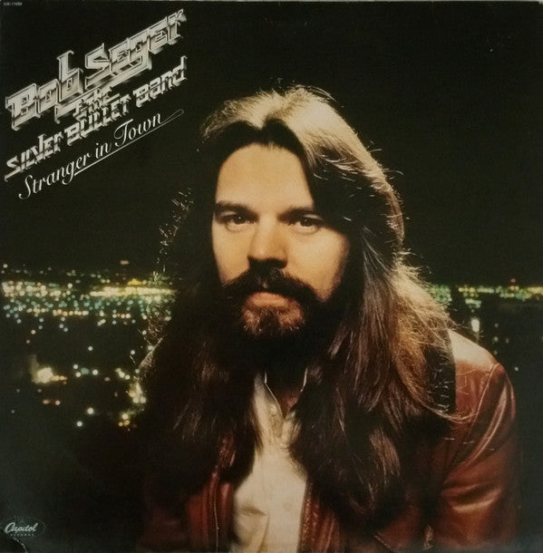 Bob Seger - Stranger In Town LP