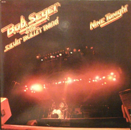 Bob Seger & the Silver Bullet Band - Nine Tonight LP