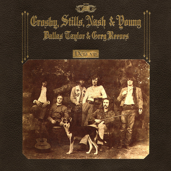 Crosby, Stills, Nash & Young - Deja Vu