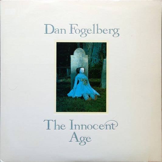 Dan Fogelberg - The Innocent Age LP