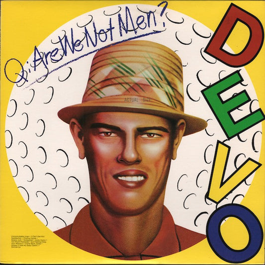 Devo - Q: Are We Not Men? A: We Are Devo! LP