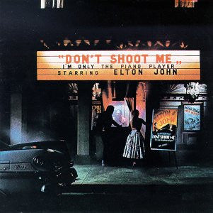 Elton John - Don't Shoot Me, I'm Only The Piano Player LP