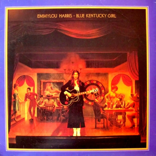 Emmylou Harris - Blue Kentucky Girl LP