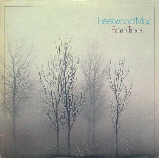 Fleetwood Mac - Bare Trees LP