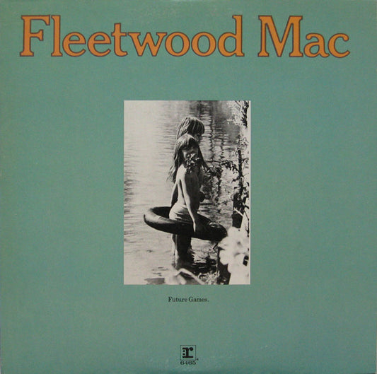 Fleetwood Mac - Future Games LP