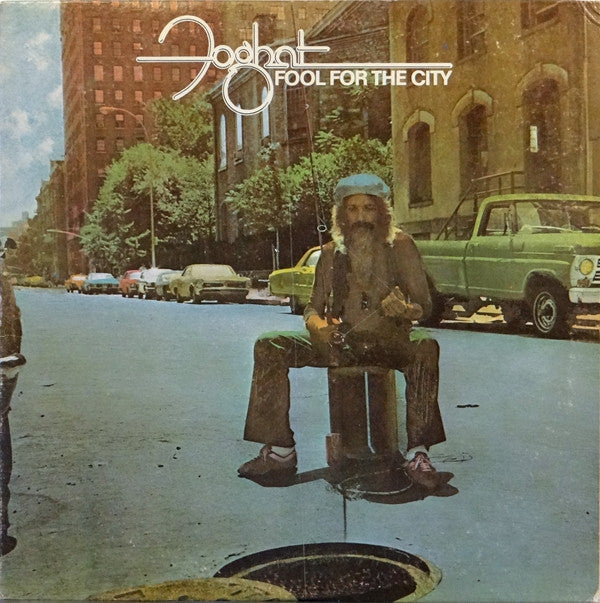 Foghat - Fool for the City LP