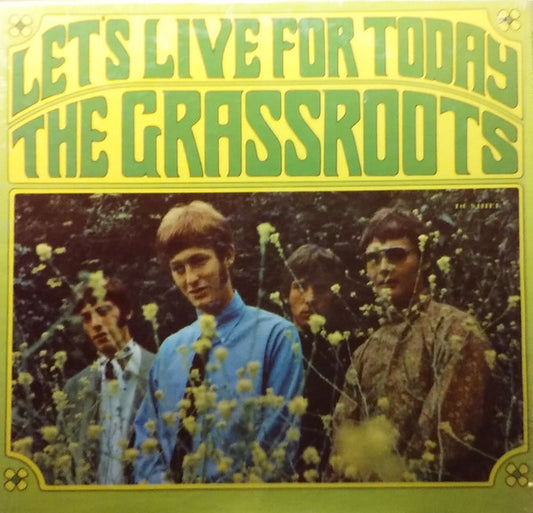 Grass Roots - Let's Live For Today LP