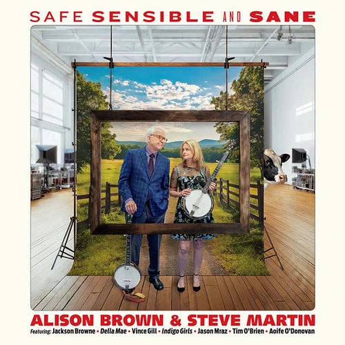 Pre-Order: Alison Brown & Steve Martin - Safe, Sensible and Sane