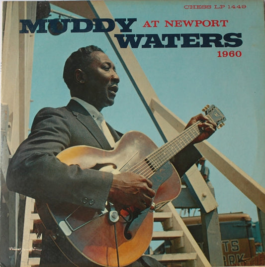 Muddy Waters – Muddy Waters At Newport 1960 (Black Label Mono) LP