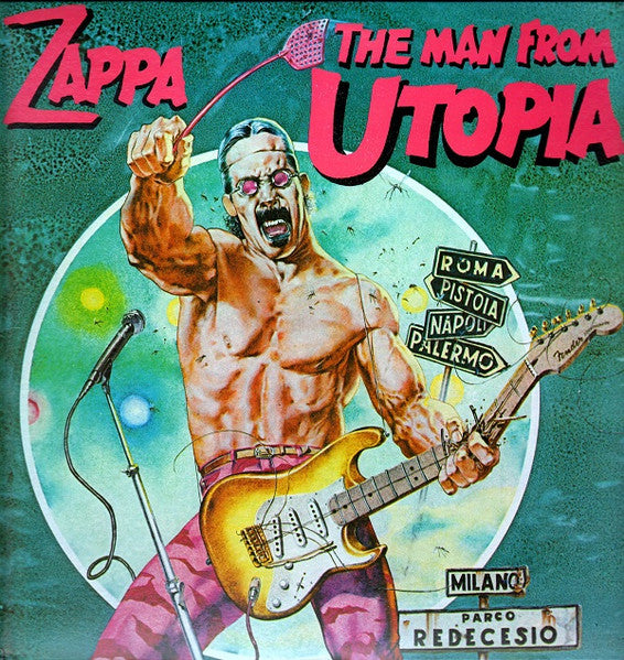 Zappa – The Man From Utopia LP