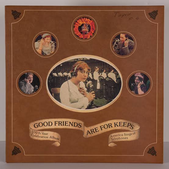 Various – Good Friends Are For Keeps - America Sings Of Telephones LP