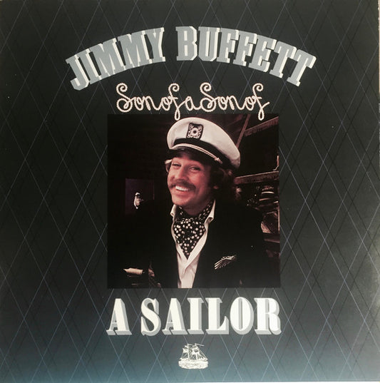 Jimmy Buffett - Son of a Son of a Sailor LP