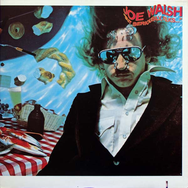 Joe Walsh - But Seriously Folks LP