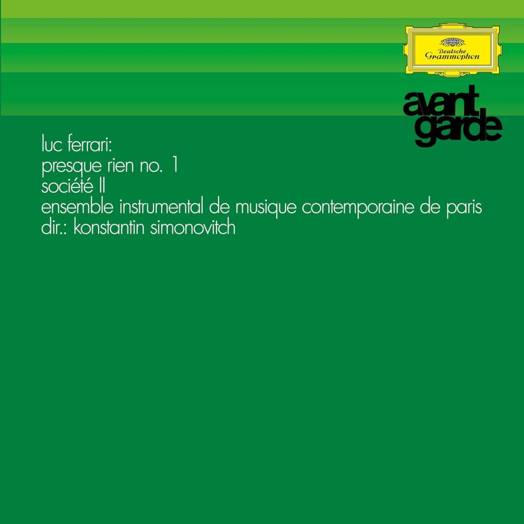 Luc Ferrari - Ferrari: Presque Rien Nr. 1 Societe Ii [Limited Edition] [180 Gram]