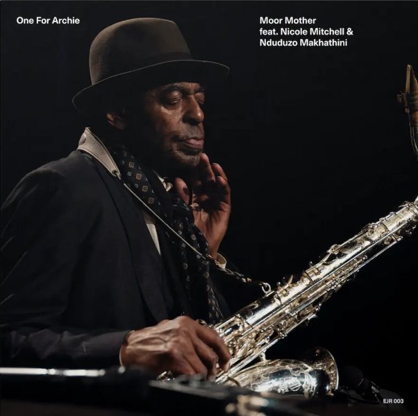 Moor Mother - One For Archie