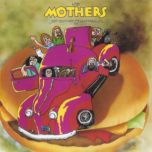 Frank Zappa/Mothers - Just Another Band From L.A.