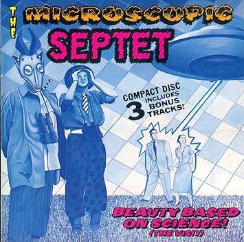 The Microscopic Septet - Beauty Based On Science