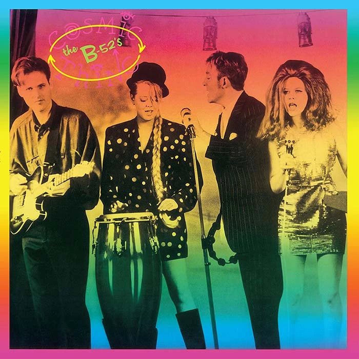 The B-52's - Cosmic Thing (Rhino Reserve)