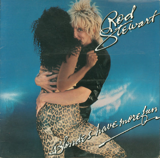 Rod Stewart - Blondes Have More Fun LP