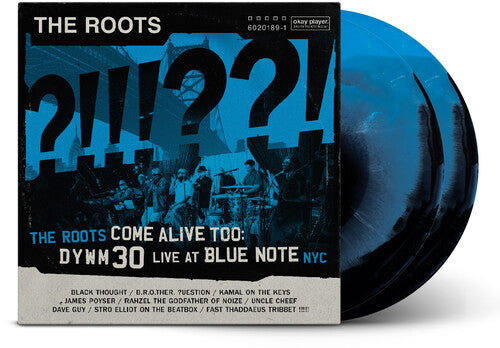 The Roots - The Roots Come Alive Too: Dywm30 Live at Blue Note Nyc! (IEX) [Explicit Content]
