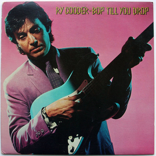 Ry Cooder - Bop Till You Drop LP