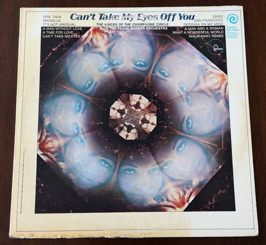 Champagne Circle Singers And The Frank Barber Orchestra – Can't Take My Eyes Off Of You LP