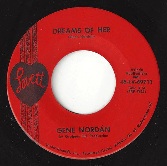 Gene Nordan – Dreams Of Her / If I'm Not Myself 7"
