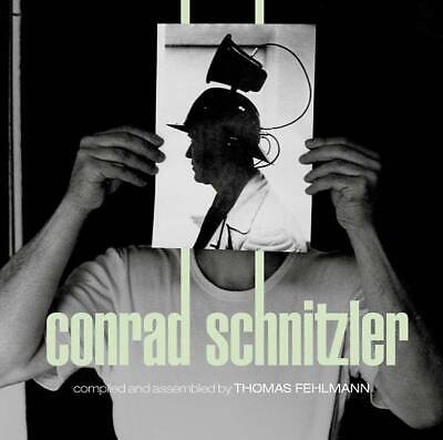 Conrad Schnitzler – Kollektion 05 - Compiled And Assembled By Thomas Fehlmann
