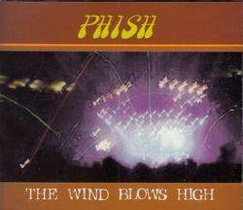 Phish - The Wind Blows High