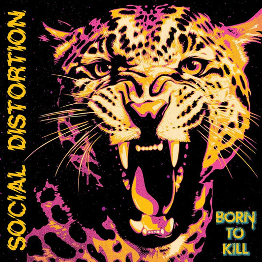 Social Distortion - Born to Kill [Indie Exclusive Pink & Yellow Vinyl with Alternative Art Print]