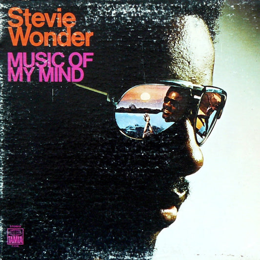 Stevie Wonder - Music of My Mind LP