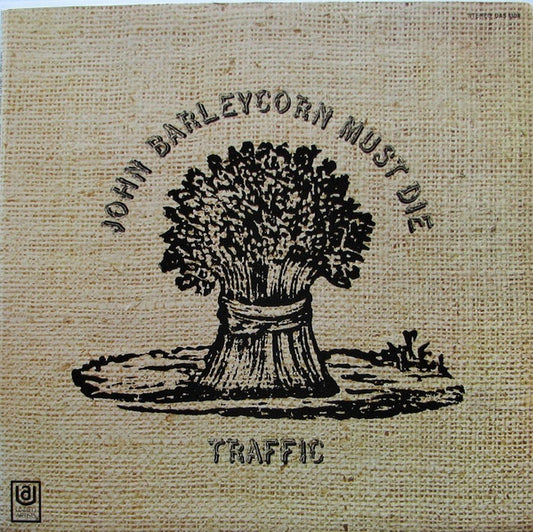 Traffic - John Barleycorn Must Die LP