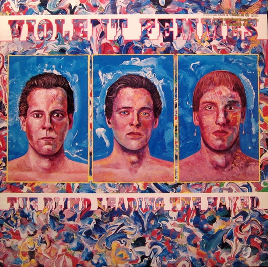 Violent Femmes - The Blind Leading the Naked LP