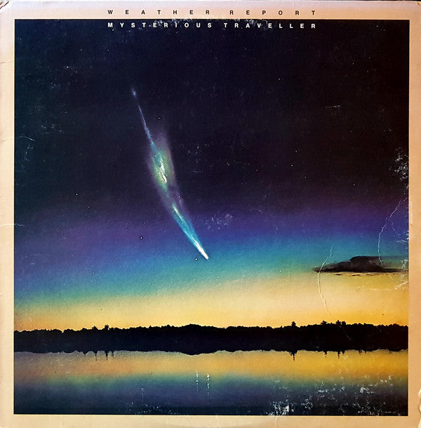 Weather Report - Mysterious Traveller LP