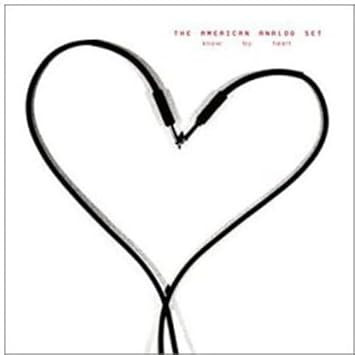 The American Analog Set - Know By Heart